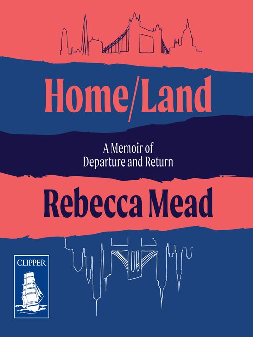 Title details for Home/Land by Rebecca Mead - Available